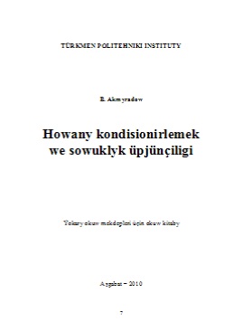 Howany kondisionirlemek we sowuklyk üpjünçiligi